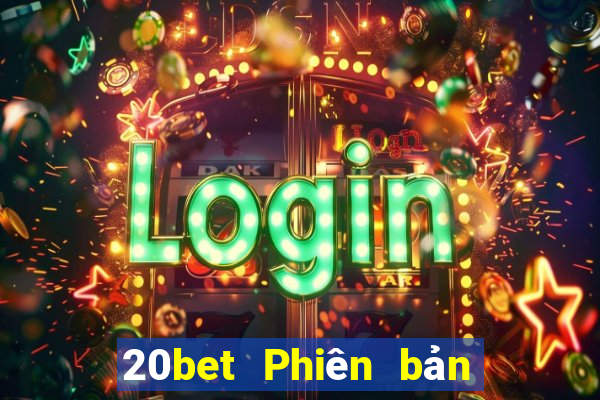 20bet Phiên bản máy tính của Fun88 Caimintang