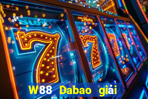 W88 Dabao giải trí app Tải về