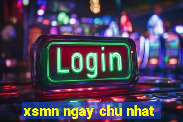 xsmn ngay chu nhat