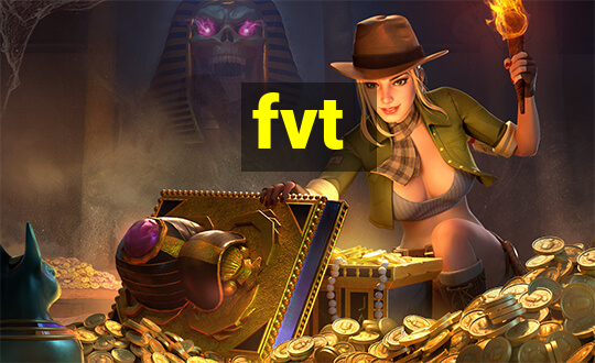 fvt