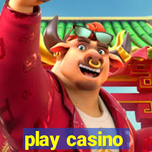 play casino