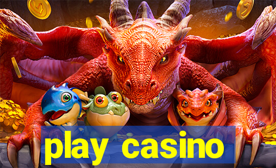 play casino