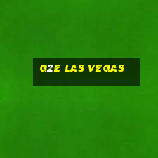 g2e las vegas