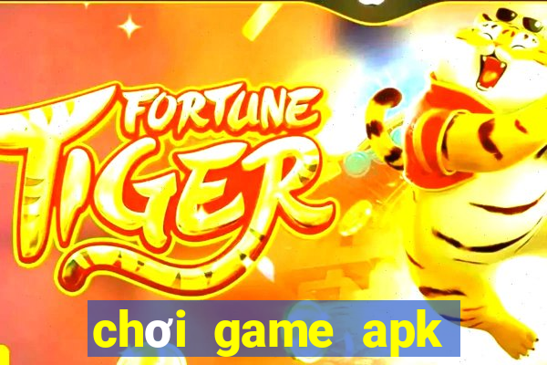 chơi game apk trên ios