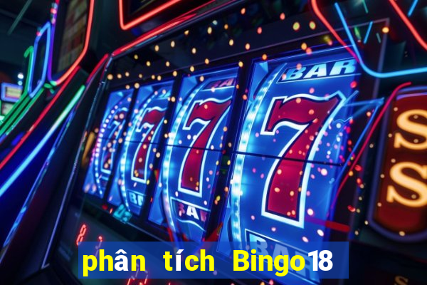 phân tích Bingo18 ngày 9