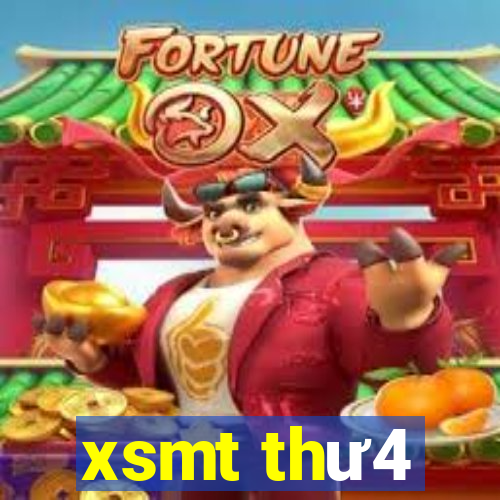 xsmt thư4