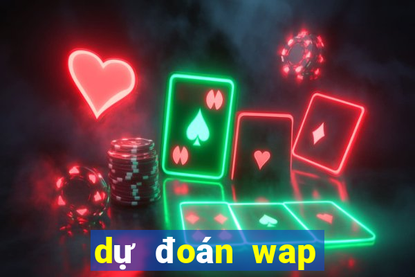 dự đoán wap miền nam