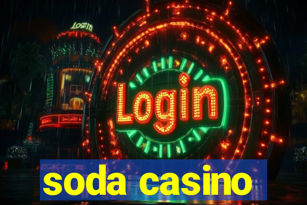 soda casino