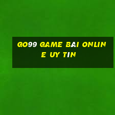 Go99 Game Bài Online Uy Tín