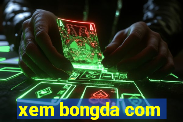 xem bongda com