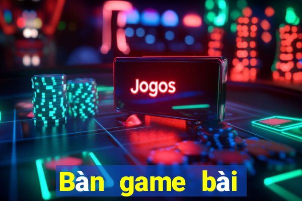 Bàn game bài giải trí Đức Thắng