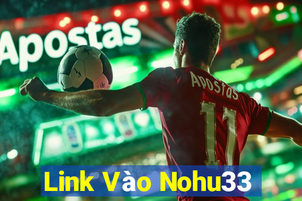 Link Vào Nohu33