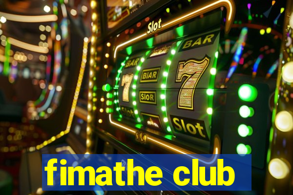 fimathe club