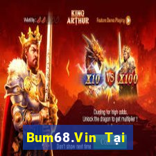 Bum68.Vin Tại Game Bài Đổi Thưởng