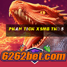 Phân tích XSMB Thứ 5