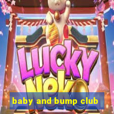 baby and bump club