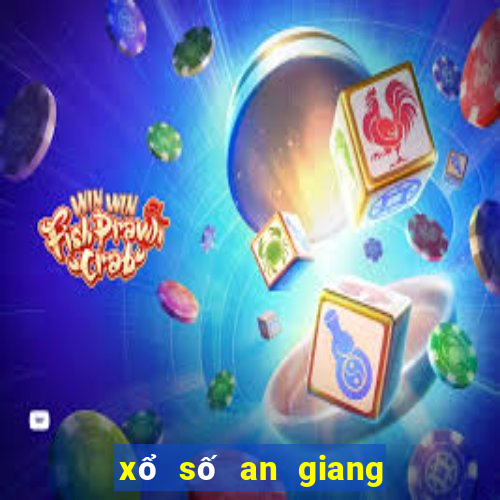 xổ số an giang 7 tháng 3