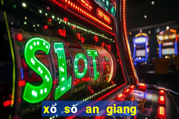 xổ số an giang 7 tháng 3