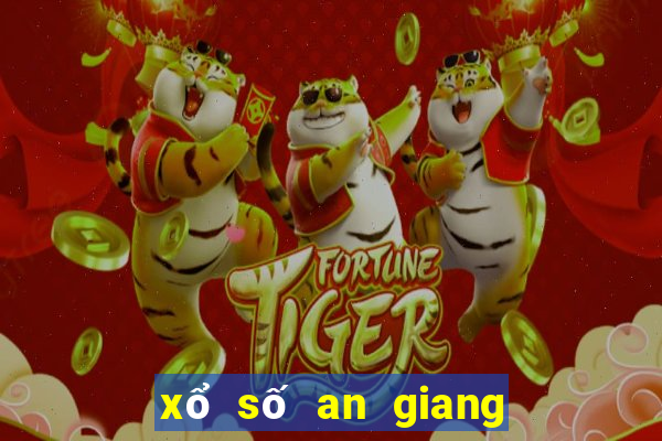 xổ số an giang 7 tháng 3