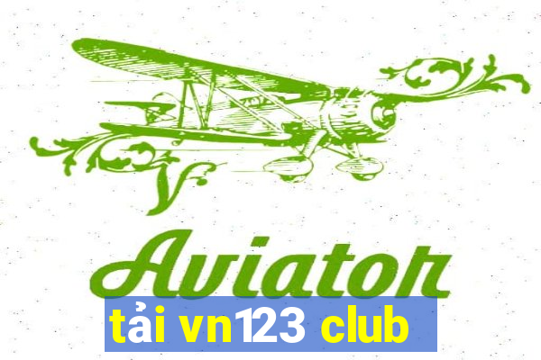 tải vn123 club