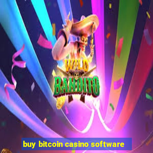 buy bitcoin casino software