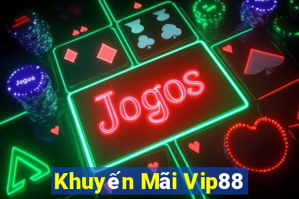 Khuyến Mãi Vip88