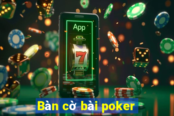 Bàn cờ bài poker