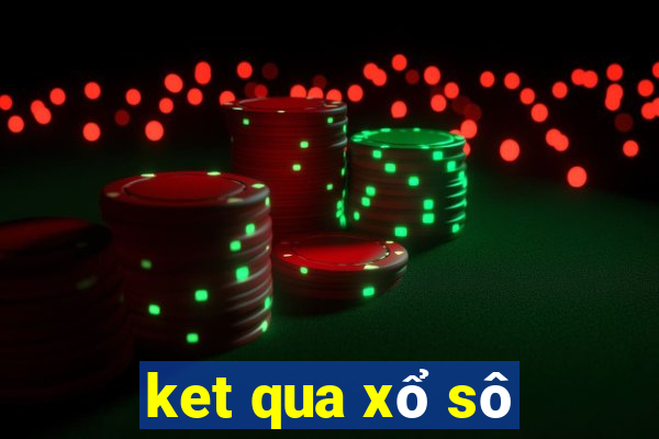 ket qua xổ sô