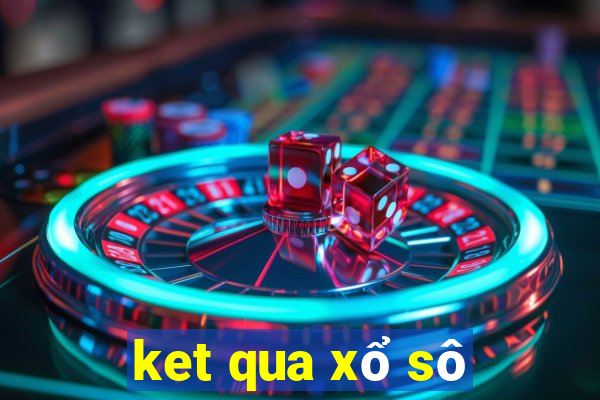 ket qua xổ sô