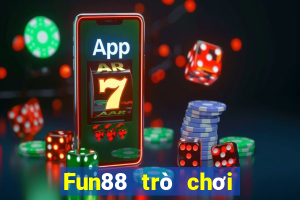 Fun88 trò chơi điện tử Parkway