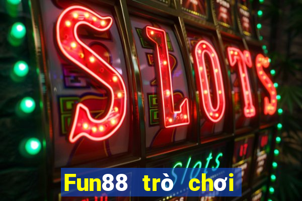 Fun88 trò chơi điện tử Parkway