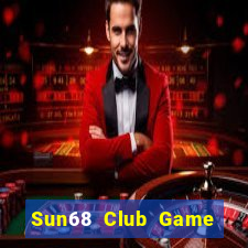 Sun68 Club Game Bài Ma Thuật