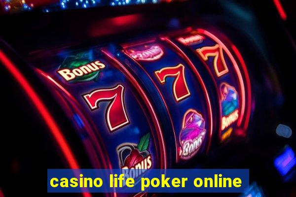 casino life poker online