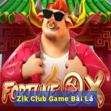 Zik Club Game Bài Lá