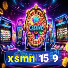 xsmn 15 9