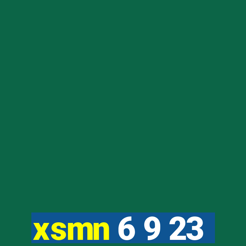 xsmn 6 9 23