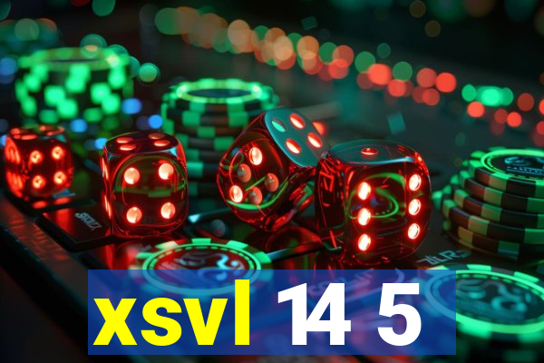 xsvl 14 5