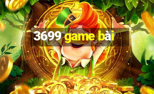 3699 game bài