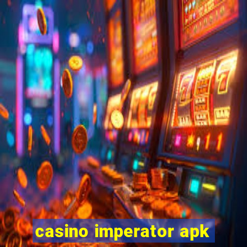 casino imperator apk