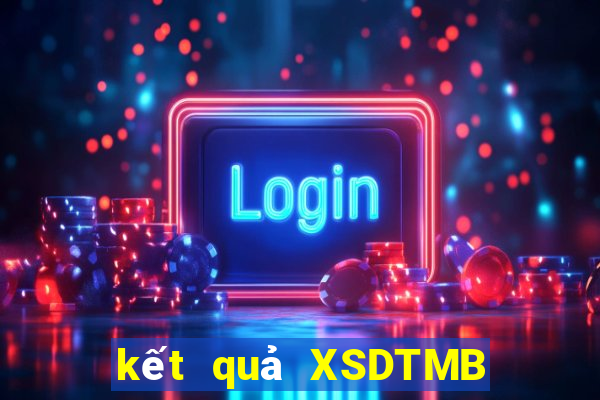 kết quả XSDTMB ngày 28