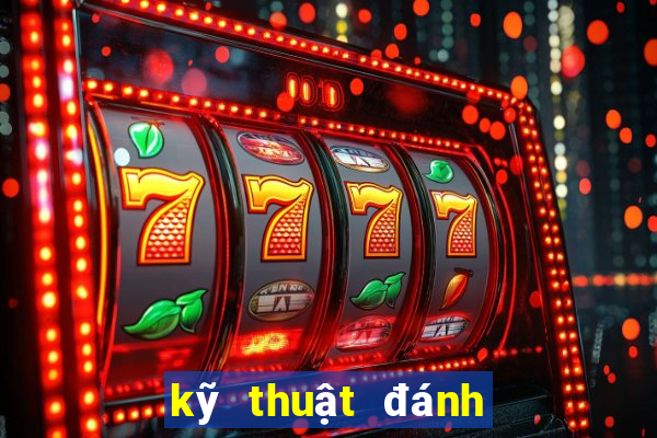 kỹ thuật đánh liêng bịp