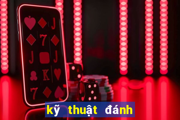 kỹ thuật đánh liêng bịp