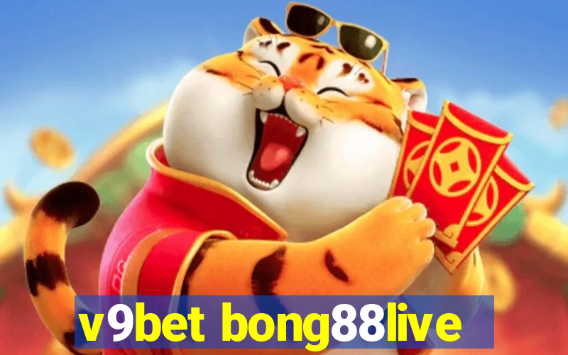 v9bet bong88live