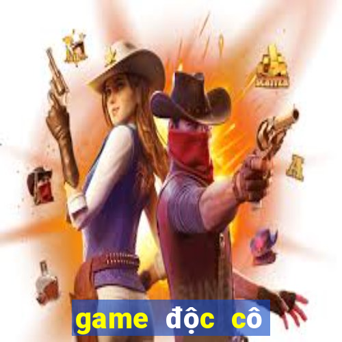 game độc cô cầu bại 3d