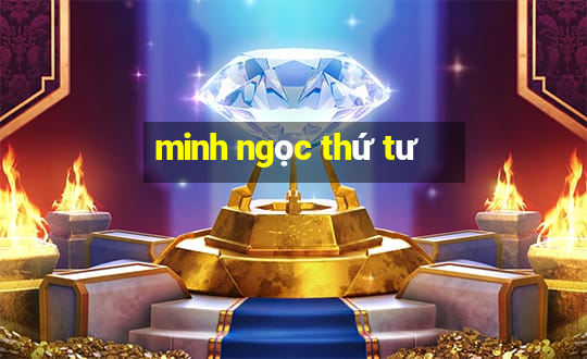 minh ngọc thứ tư