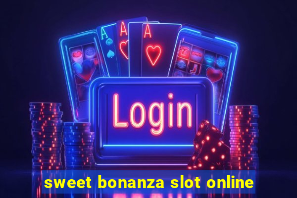 sweet bonanza slot online