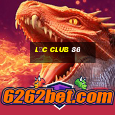 lộc club 86