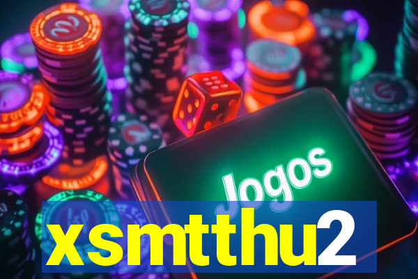 xsmtthu2