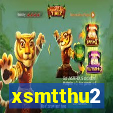 xsmtthu2