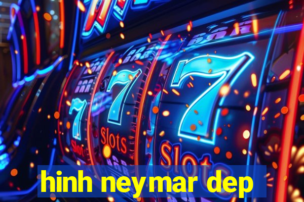 hinh neymar dep